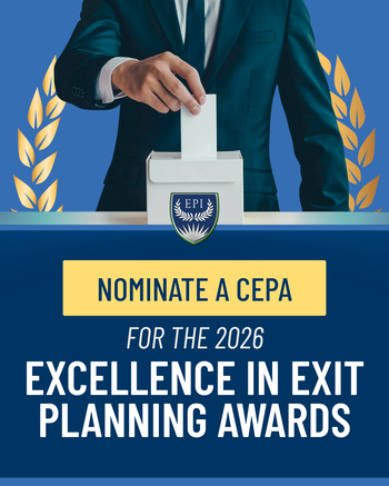 Nominate a CEPA for the 2026 Excellence in Exit Planning Awards