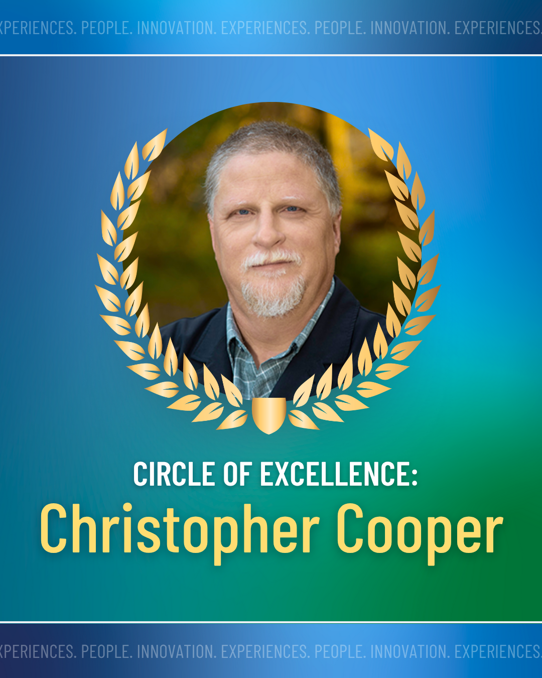 Circle of Excellence: Christopher Cooper on a green and blue gradient background