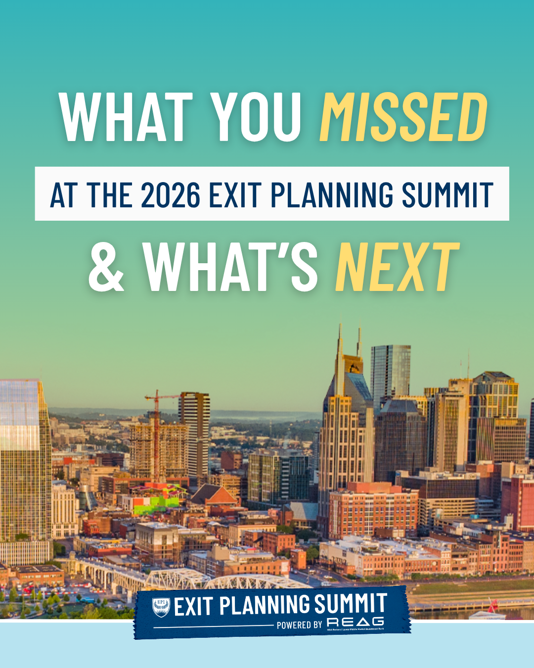 What You Missed at the 2026 Exit Planning Summit & What's Next