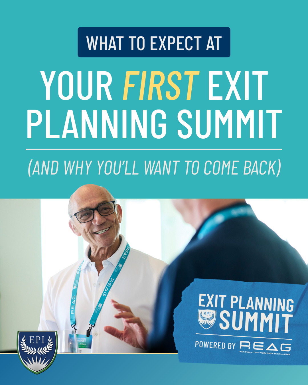 What to Expect at your First Exit Planning Summit (and Why You'll Want to Come Back)